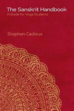 The Sanskrit Handbook: A Guide for Yoga Students