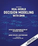 Real-World Decision Modeling with DMN: Effective Communication of Decision-Making