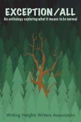 Exception/ALL: An Anthology Exploring What it Means to be Normal - cover