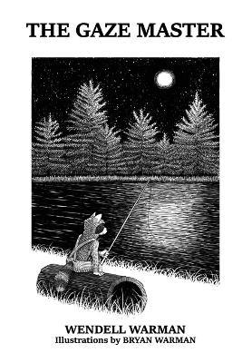 The Gaze Master - Wendell Warman - cover