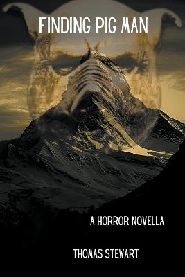 Finding Pig Man - Thomas Stewart - cover