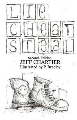 Lie Cheat Steal - Jeff Chartier - cover