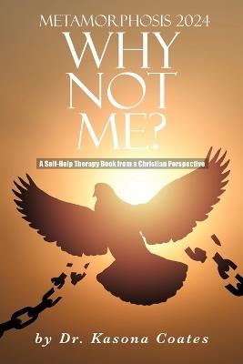 Metamorphosis 2024: A Self-Help Therapy Book from a Christian Perspective - Kasona Coates - cover