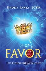 Favor: The Ingredient for Success