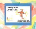 The Boy Who Loved Ballet