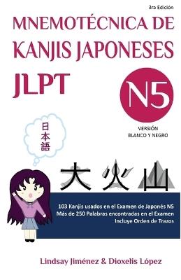Mnemotecnica de Kanjis Japoneses Jlpt N5 - Lindsay Jimenez - cover