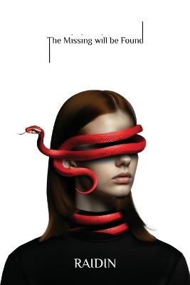 The Missing will be found - Blyth Klayner - cover