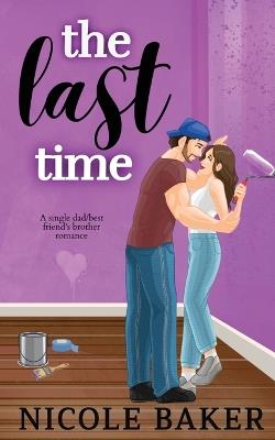 The Last Time (special edition) - Nicole Baker - cover