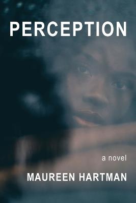 Perception - Maureen Hartman - cover