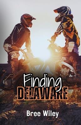 Finding Delaware - Bree Wiley - cover