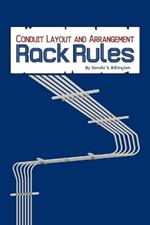 Conduit Layout and Arrangement: Rack Rules