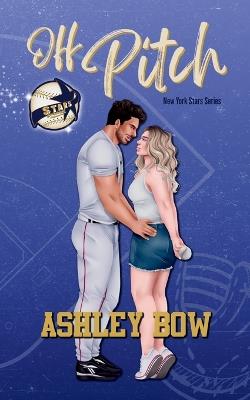 Off Pitch - Ashley Bow - cover