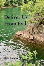 Deliver Us From Evil