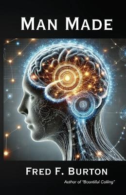 Man Made - Fred F Burton - cover