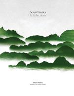 Seven Etudes & Reflections: Works for Solo Piano
