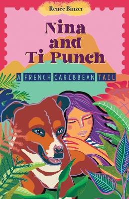 Nina and Ti Punch, a French Caribbean Tail - cover