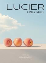 Lucier Family Story