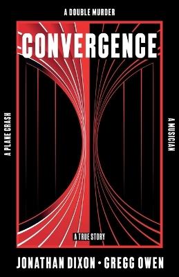 Convergence - Jonathan Dixon,Gregg Owen - cover