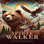 Spirit Walker