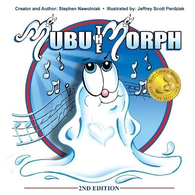 Mubu The Morph - Stephen J Nawotniak - cover