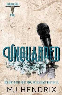 Unguarded - Mj Hendrix - cover