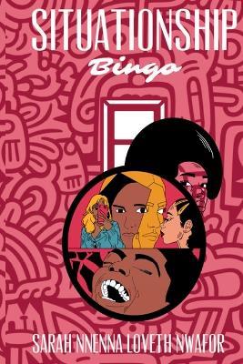 Situationship Bingo - Sarah Nwafor - cover