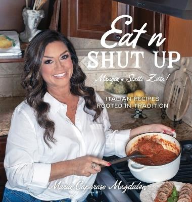 Eat n Shut Up - Maria Caporaso Magdalen - cover