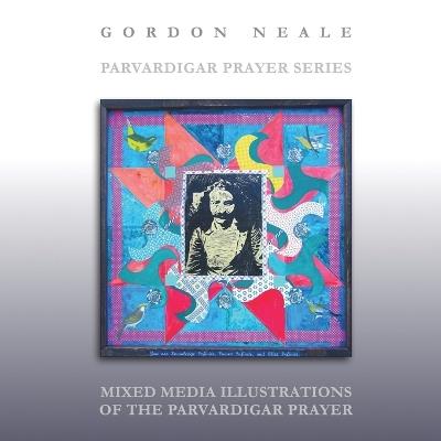 Parvardigar Prayer Series - Gordon Neale - cover