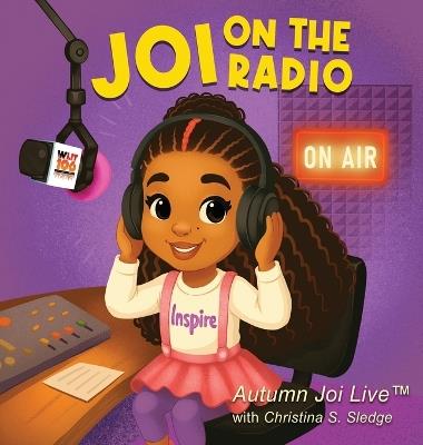 Joi on the Radio - Autumn-Joi Barrett,Sledge,Edward L Sledge - cover