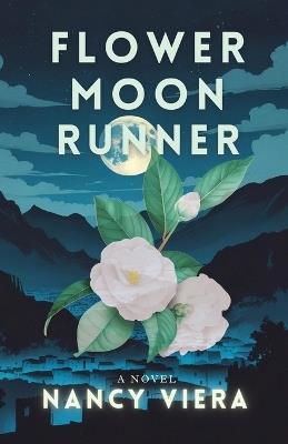 Flower Moon Runner - Nancy Viera - cover