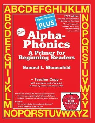 Alpha-Phonics PLUS: A Primer for Beginning Readers - Samuel L Blumenfeld - cover
