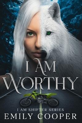 I am Worthy - Emily Cooper - cover