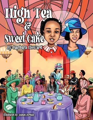 High Tea & Sweet Cake - Howard - cover