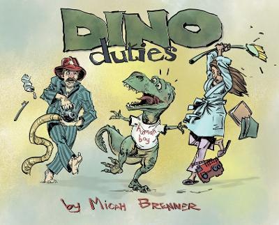 Dino Duties - Micah Brenner - cover