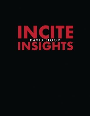 Incite Insights - David Bloom - cover