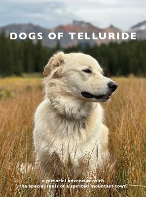 Dogs of Telluride - cover