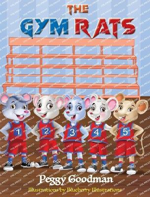 The Gym Rats - Peggy Goodman - cover
