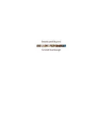 Sweets and Beyond - Coronet Scarbourgh - cover