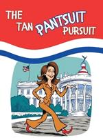 The Tan Pantsuit Pursuit