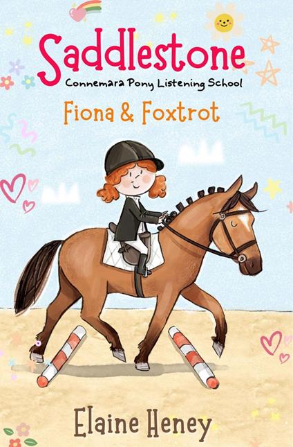 Saddlestone Connemara Pony Listening School | Fiona and Foxtrot - Elaine Heney - ebook