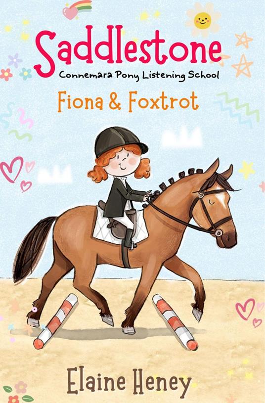 Saddlestone Connemara Pony Listening School | Fiona and Foxtrot - Elaine Heney - ebook