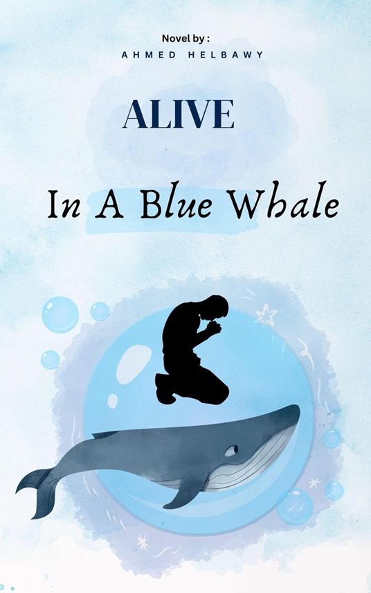 Alive In A Blue Whale