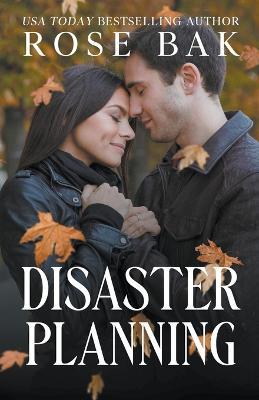Disaster Planning - Rose Bak - cover