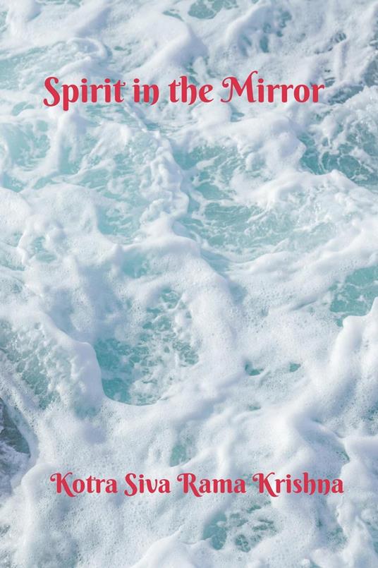 Spirit in the Mirror