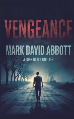 Vengeance - Mark David Abbott - cover