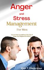 Anger and Stress Management for Men