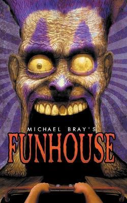 Funhouse - Michael Bray - cover
