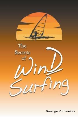 The Secrets of Windsurfing - George Chountas - cover