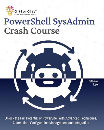 PowerShell SysAdmin Crash Course