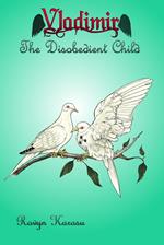 The Disobedient Child